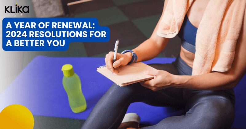 A Year of Renewal: 2024 Resolutions for a Better You
