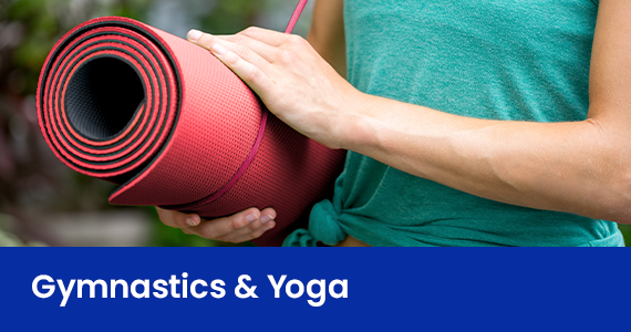 Gymnastics & Yoga