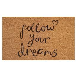 Door Mat Deluxe Coir Latex Follow Your Dreams 45 x 75 cm Doormat